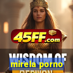 mirela porno